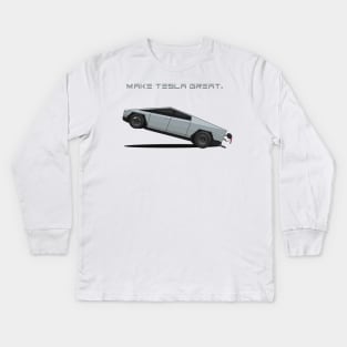 Make Tesla Great. ONCE. FOR GOD SAKE! Kids Long Sleeve T-Shirt